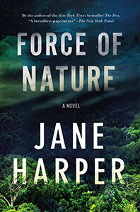 Force of Nature by Jane Harper - READALOT Magazine