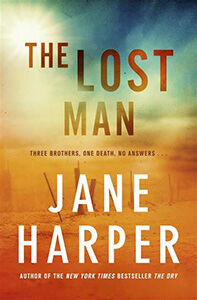 The Lost Man by Jane Harper - READALOT Magazine